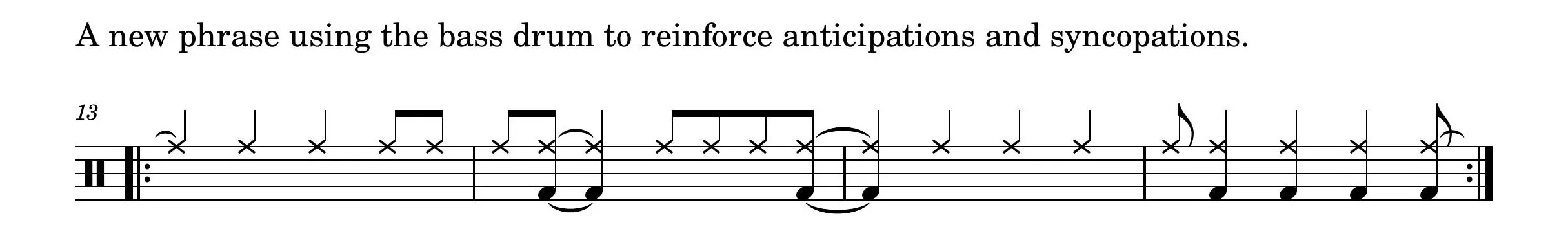 Cymbal and Bass Drum Accents Music notation for a ride cymbal phrase that uses the bass drum to reinforce accents